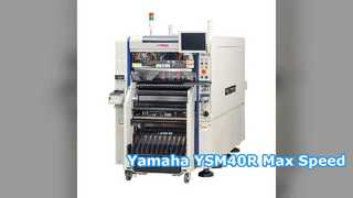 Yamaha YSM40R SMT Mounter PCB Production Speed